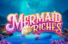 Mermaid Riches